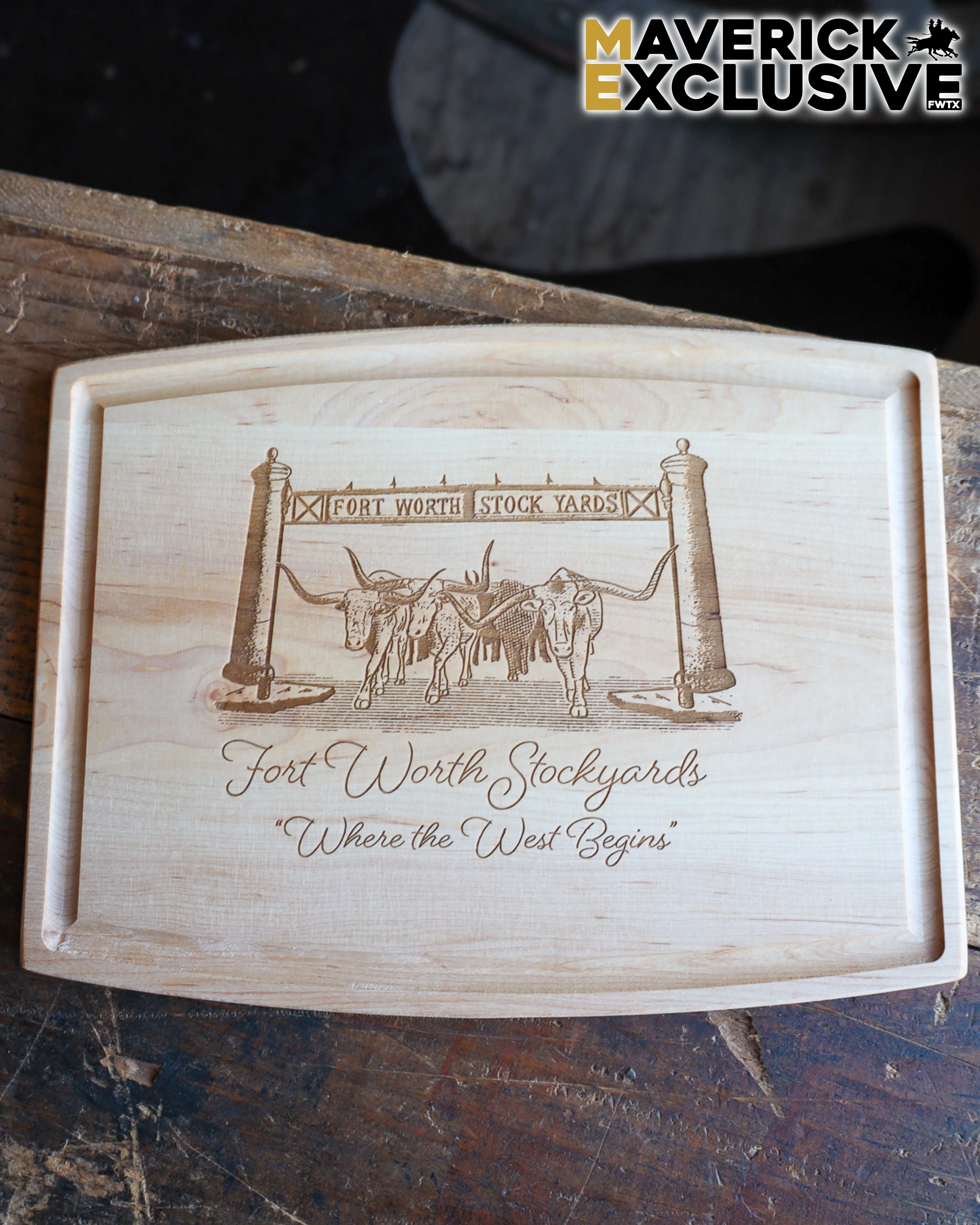 Maverick Exclusive Fort Worth Stockyards Where The West Begins 12X9 Maple Board